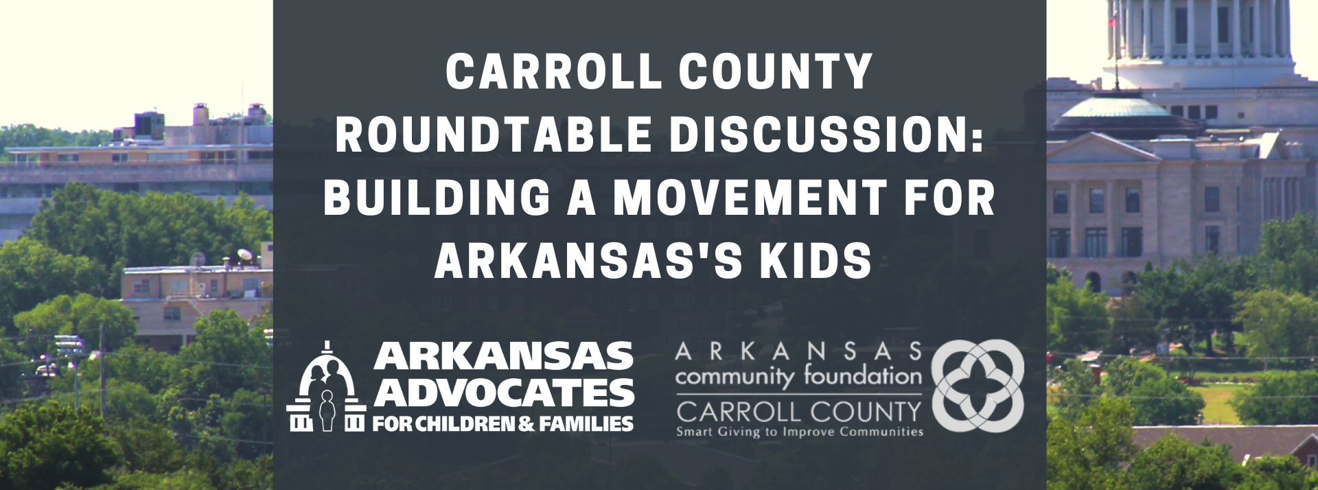 Building A Movement For Arkansas’s Kids Roundtable Discussion in